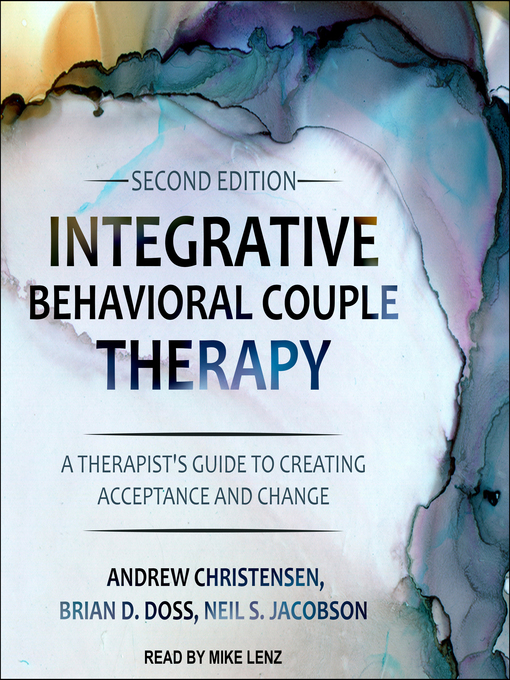 Title details for Integrative Behavioral Couple Therapy by Andrew Christensen - Wait list